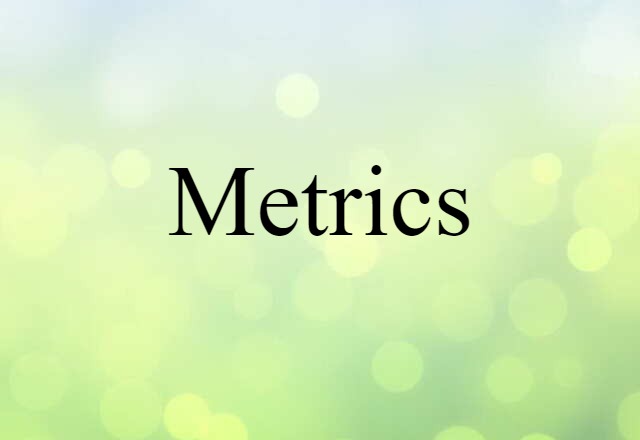 metrics