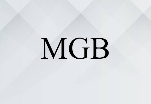 MGB (noun) Definition, Meaning & Examples