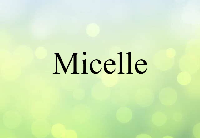 micelle