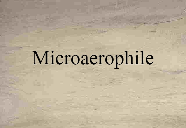 microaerophile