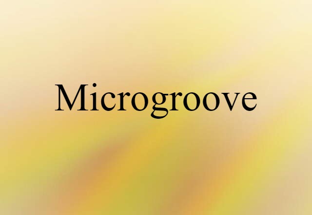 microgroove