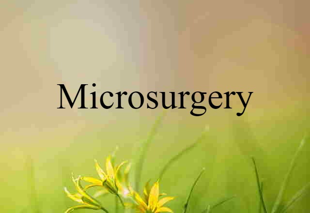 microsurgery