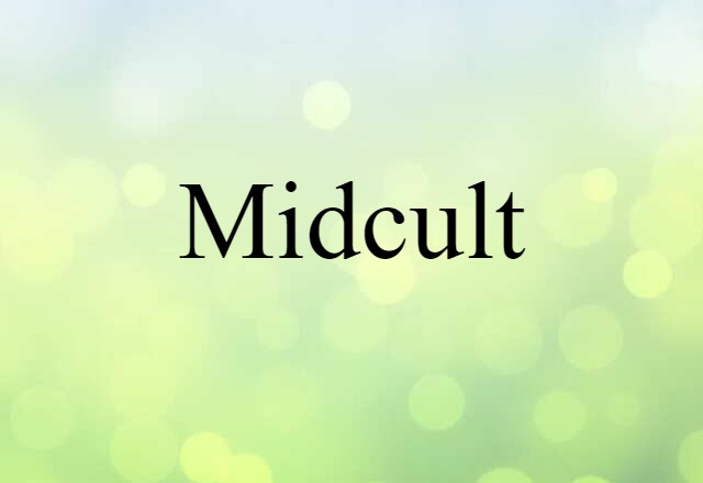 midcult