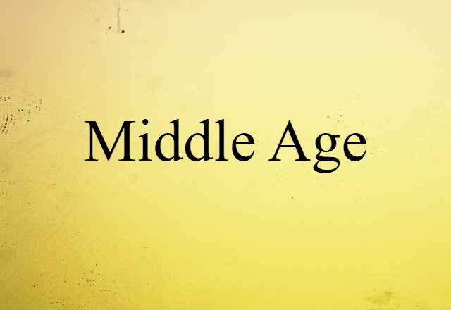 middle age