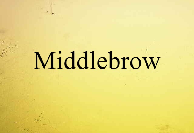 middlebrow