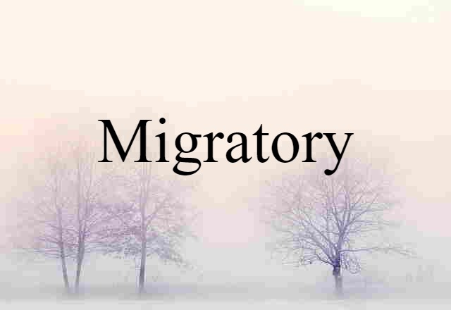 migratory