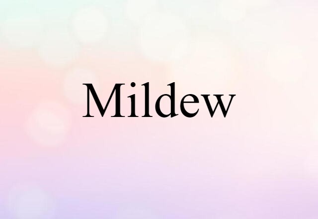 mildew