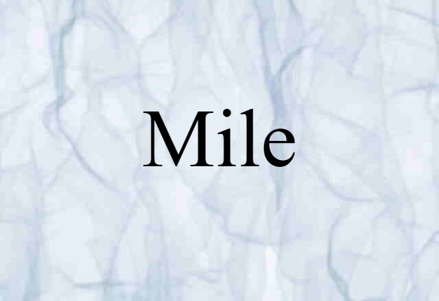 mile