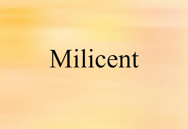 Milicent