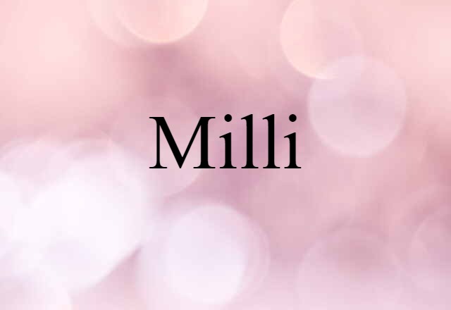 milli