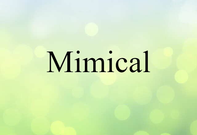 mimical