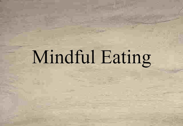 mindful eating