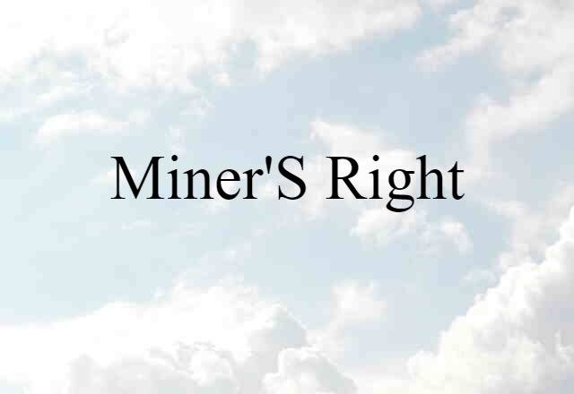 miner's right