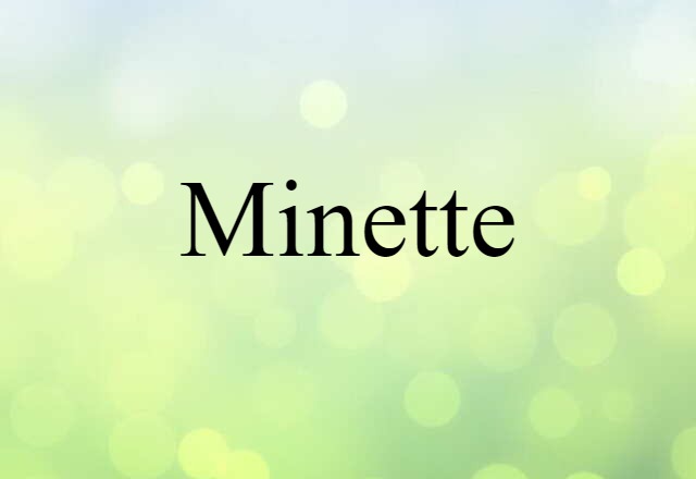 minette