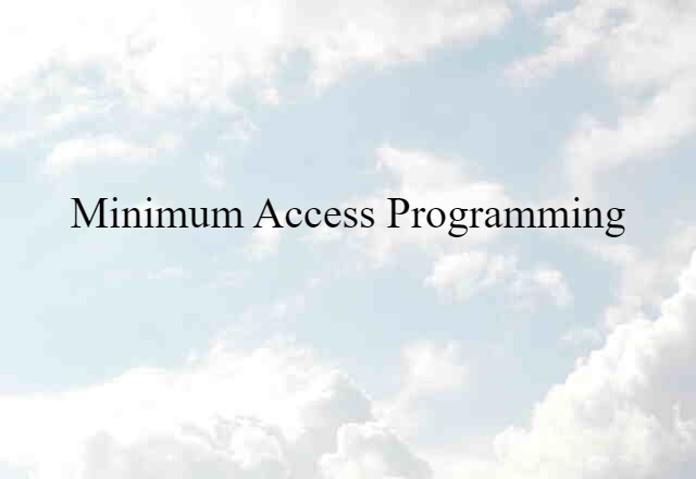 minimum access programming