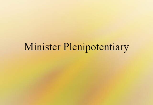 minister plenipotentiary