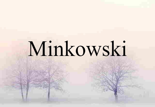 Minkowski