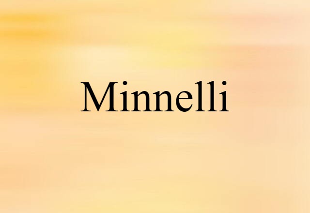 Minnelli