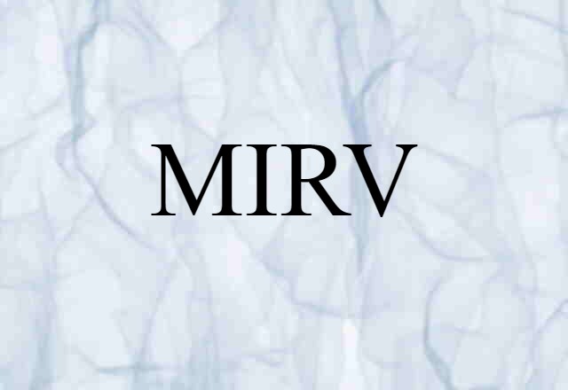 MIRV