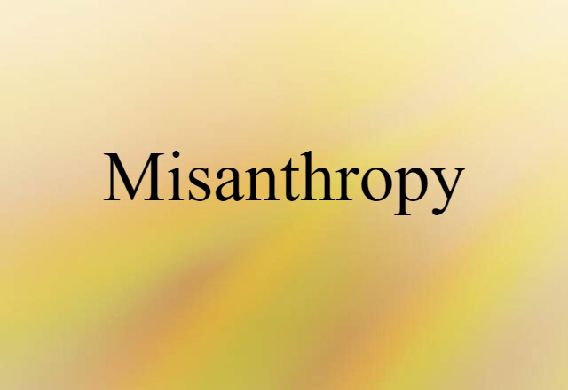 misanthropy