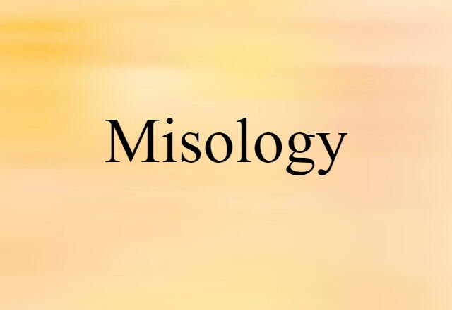 misology