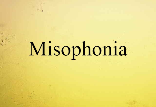 misophonia