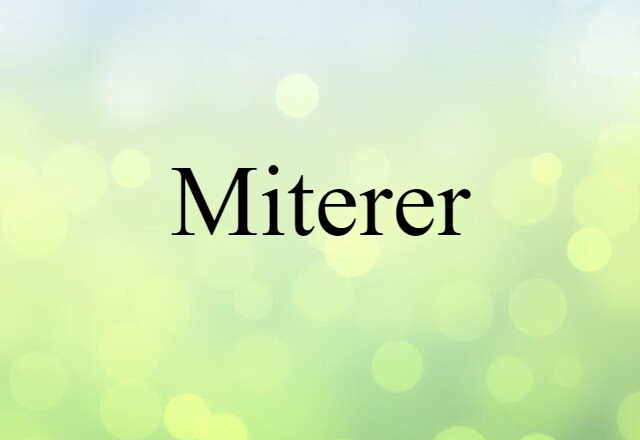 miterer