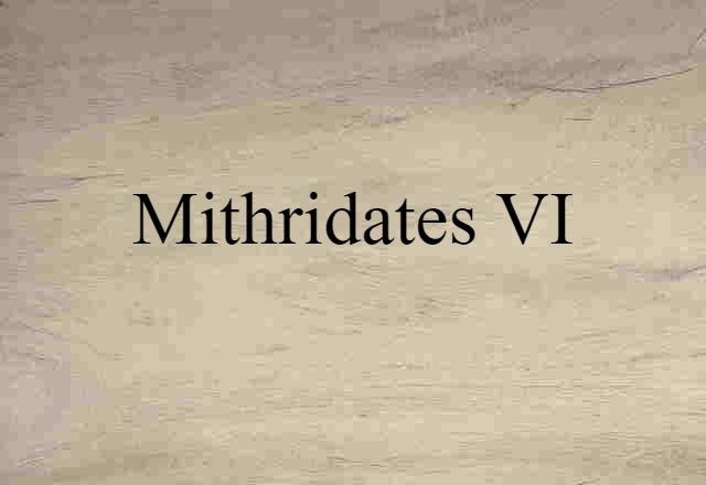 Mithridates VI