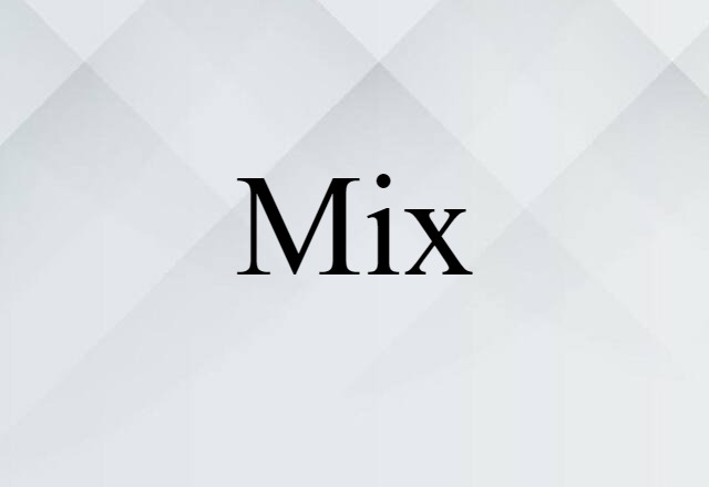 mix