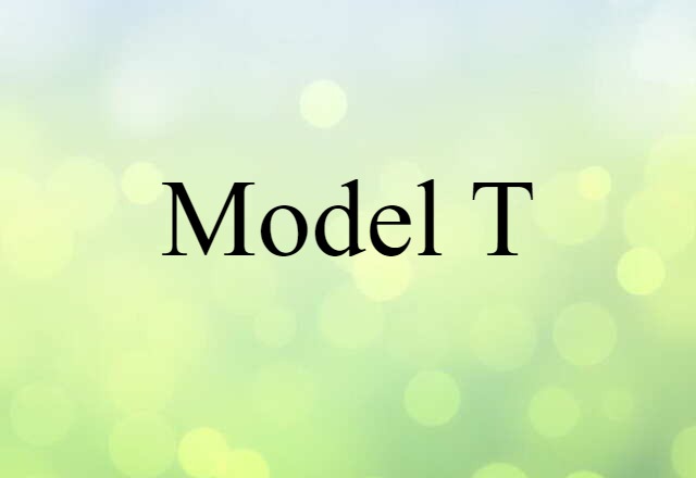 Model T