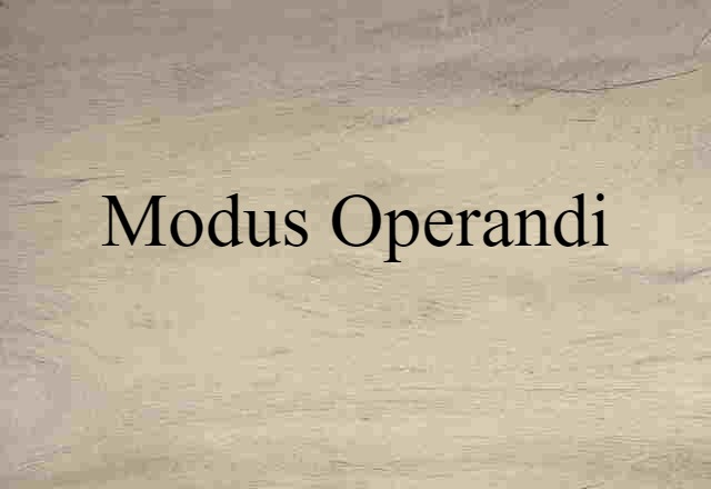 modus operandi