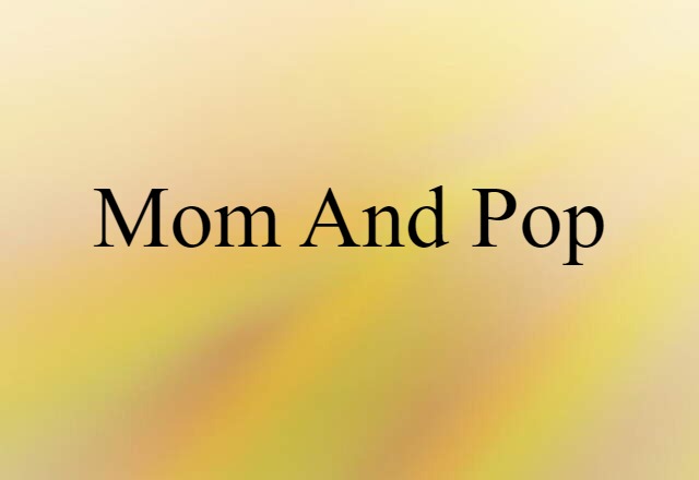 mom-and-pop