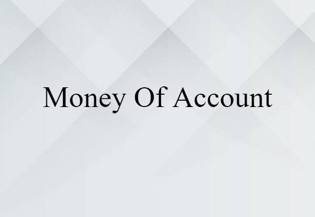 money of account