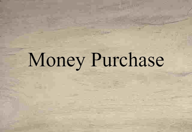 money-purchase