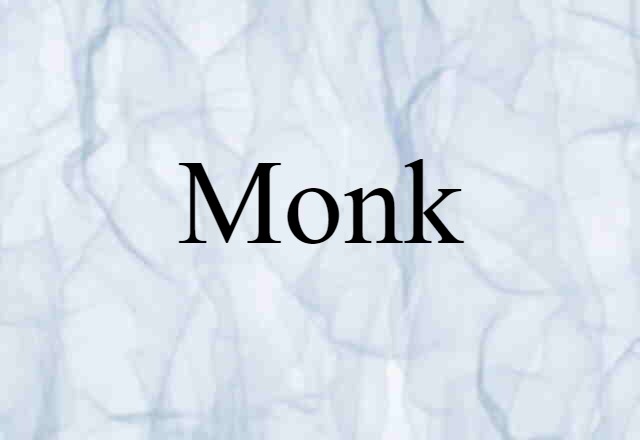 Monk (noun) Definition, Meaning & Examples