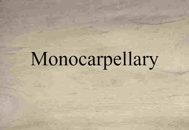 monocarpellary