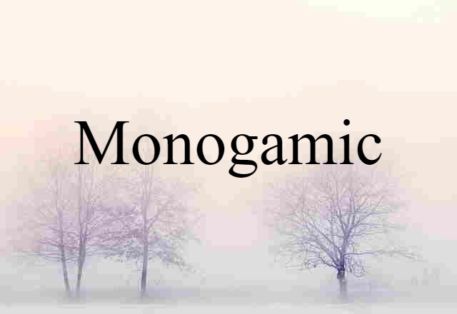 monogamic