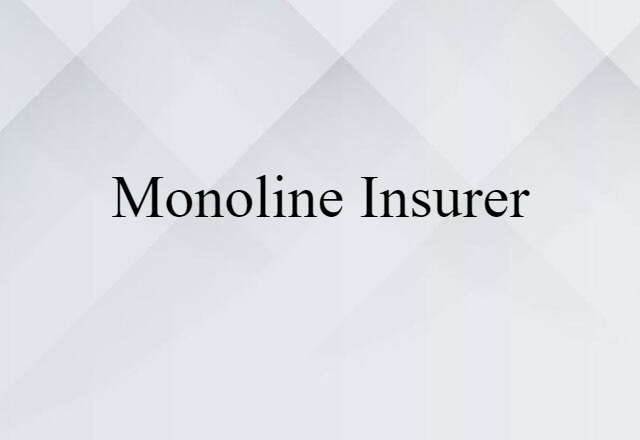 monoline insurer