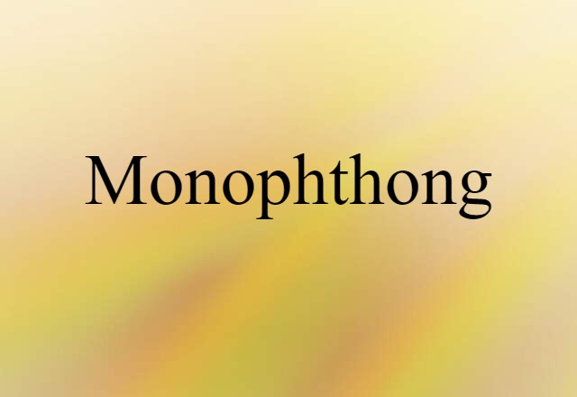 monophthong