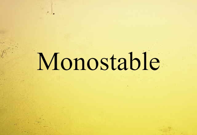 monostable