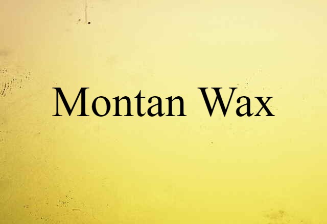 montan wax