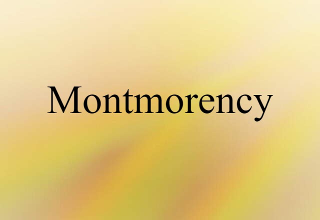 Montmorency