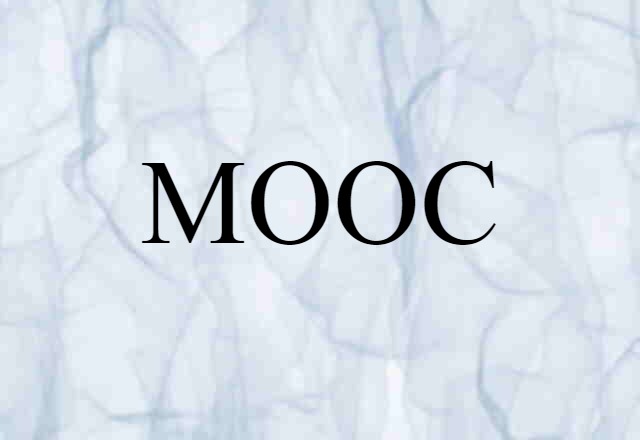 MOOC (noun) Definition, Meaning & Examples