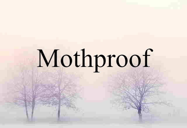 mothproof