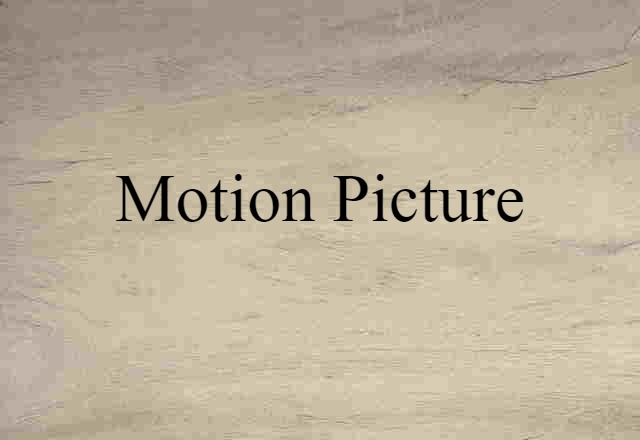 motion picture