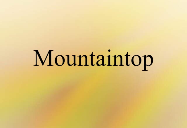 mountaintop