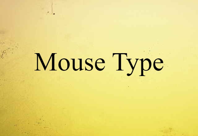 mouse type