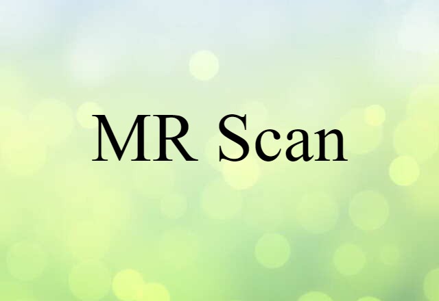 MR scan