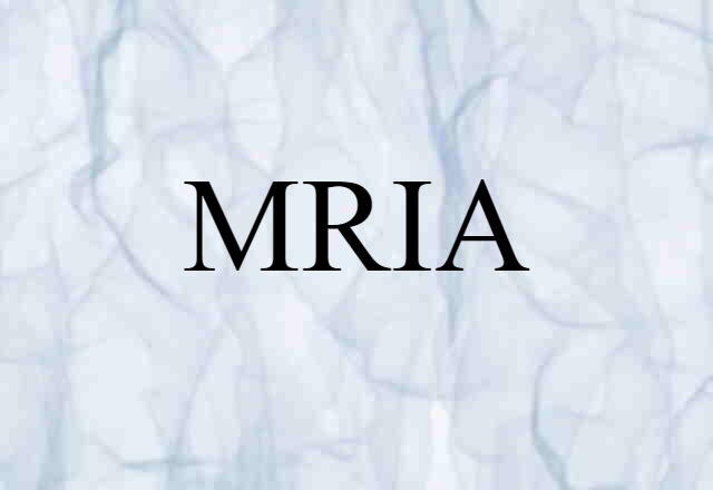 MRIA