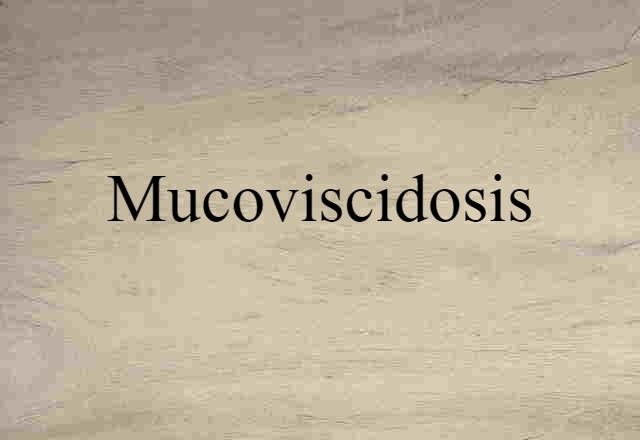 mucoviscidosis